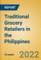 Traditional Grocery Retailers in the Philippines - Product Thumbnail Image