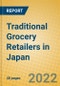 Traditional Grocery Retailers in Japan - Product Image