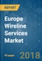 Europe Wireline Services Market - Growth, Trends, and Forecast (2018 - 2023) - Product Thumbnail Image