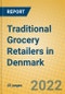 Traditional Grocery Retailers in Denmark - Product Thumbnail Image