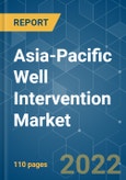 Asia-Pacific Well Intervention Market - Growth, Trends, COVID-19 Impact, and Forecast (2022 - 2027)- Product Image
