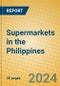 Supermarkets in the Philippines - Product Image
