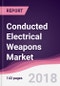 Conducted Electrical Weapons Market: By Type; By End-User; & Geography - Forecast 2016-2022 - Product Thumbnail Image