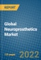 Global Neuroprosthetics Market 2022-2028 - Product Thumbnail Image