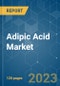 Adipic Acid Market - Growth, Trends, COVID-19 Impact, and Forecasts (2023-2028) - Product Image