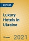 Luxury Hotels in Ukraine - Product Image