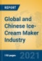 Global and Chinese Ice-Cream Maker Industry, 2021 Market Research Report - Product Thumbnail Image