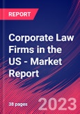 Corporate Law Firms in the US - Industry Market Research Report- Product Image