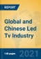 Global and Chinese Led Tv Industry, 2021 Market Research Report - Product Thumbnail Image