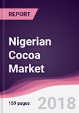 Nigerian Cocoa Market: By Cocoa Bean; BY Cocoa Powder, Unsweetened Cocoa Powder, Ducted Cocoa Powder - Forecast 2018 to 2023- Product Image
