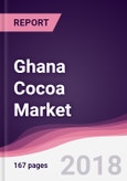 Ghana Cocoa Market: By Cocoa Bean; BY Cocoa Powder, Unsweetened Cocoa Powder, Ducted Cocoa Powder - Forecast 2018 to 2023- Product Image