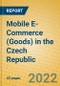 Mobile E-Commerce (Goods) in the Czech Republic - Product Image