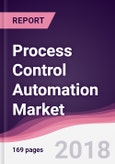 Process Control Automation Market: By Type; By Systems & Module Analysis, By Valves, Actuators & Positioners; By Application; By End-User Industry & Geography - Forecast 2017-2022- Product Image