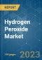 Hydrogen Peroxide Market - Growth, Trends, COVID-19 Impact, and Forecasts (2022 - 2027) - Product Image
