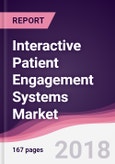Interactive Patient Engagement Systems Market: By Service Type; By Service Type & By Geography - Forecast 2016-2022- Product Image