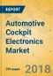 Automotive Cockpit Electronics Market - Global Outlook and Forecast 2018-2023 - Product Thumbnail Image