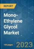 Mono-Ethylene Glycol Market - Growth, Trends, COVID-19 Impact, and Forecasts (2023-2028)- Product Image