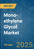 Mono-Ethylene Glycol Market - Growth, Trends, COVID-19 Impact, and Forecasts (2023-2028)- Product Image