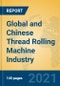 Global and Chinese Thread Rolling Machine Industry, 2021 Market Research Report - Product Thumbnail Image