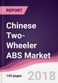 Chinese Two-Wheeler ABS Market: By Type; By Channel; By Distribution Channel - Forecast 2017-2023- Product Image