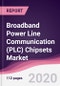 Broadband Power Line Communication (PLC) Chipsets Market - Forecast (2020 - 2025) - Product Thumbnail Image