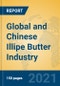 Global and Chinese Illipe Butter Industry, 2021 Market Research Report - Product Thumbnail Image