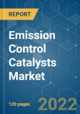 Emission Control Catalysts Market - Growth, Trends, COVID-19 Impact, and Forecasts (2022 - 2027)- Product Image