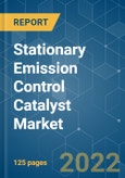 Stationary Emission Control Catalyst Market - Growth, Trends, Covid-19 Impact, and Forecast (2022 - 2027)- Product Image