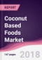 Coconut Based Foods Market: By Product; By Distribution Channel & By Geography Forecast 2017-2023 - Product Thumbnail Image