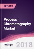 Process Chromatography Market - Global Industry Analysis, Size, Share, Growth, Trends and Forecast 2017-2025- Product Image