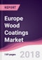 Europe Wood Coatings Market: By Formulation; By Type of Coatings; By Coating Technique; By Application; By Geography - Forecast 2016-2022 - Product Thumbnail Image