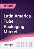 Latin America Tube Packaging Market: By Type; By Tube Material, Laminated; By Tube Packaging; By Application; By Geography - Forecast 2017-2022- Product Image