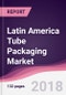 Latin America Tube Packaging Market: By Type; By Tube Material, Laminated; By Tube Packaging; By Application; By Geography - Forecast 2017-2022 - Product Thumbnail Image