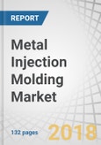 Metal Injection Molding Market by Material Type, End-use Industry - Global Forecast to 2022- Product Image