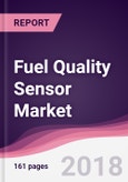 Fuel Quality Sensor Market: By Technology; By Application; By Geography - Forecast By Year (2016-2022- Product Image