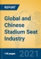Global and Chinese Stadium Seat Industry, 2021 Market Research Report - Product Thumbnail Image