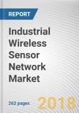 Industrial Wireless Sensor Network Market by Sensor, Global Opportunity Analysis and Industry Forecast, 2017-2023- Product Image