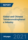 Global and Chinese Tetrabromobisphenol a Industry, 2021 Market Research Report- Product Image