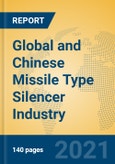 Global and Chinese Missile Type Silencer Industry, 2021 Market Research Report- Product Image