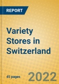 Variety Stores in Switzerland- Product Image