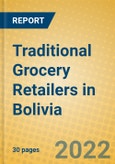 Traditional Grocery Retailers in Bolivia- Product Image