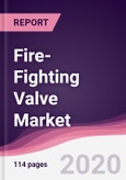 Fire-Fighting Valve Market - Forecast (2020 - 2025)- Product Image