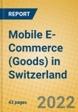 Mobile E-Commerce (Goods) in Switzerland- Product Image