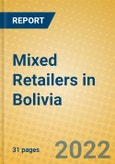 Mixed Retailers in Bolivia- Product Image