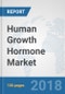 Human Growth Hormone Market: Global Industry Analysis, Trends, Market Size and Forecasts up to 2024 - Product Thumbnail Image