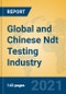 Global and Chinese Ndt Testing Industry, 2021 Market Research Report - Product Thumbnail Image