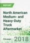 North American Medium- and Heavy-Duty Truck Aftermarket by Product and Performer - Product Thumbnail Image