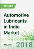 Automotive Lubricants in India by Market, Product and Formulation- Product Image
