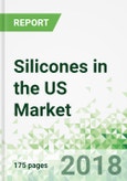 Silicones in the US by Product, Market and Function, 9th Edition- Product Image