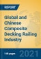 Global and Chinese Composite Decking Railing Industry, 2021 Market Research Report - Product Thumbnail Image